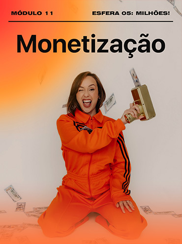 Módulo 11: Monetização